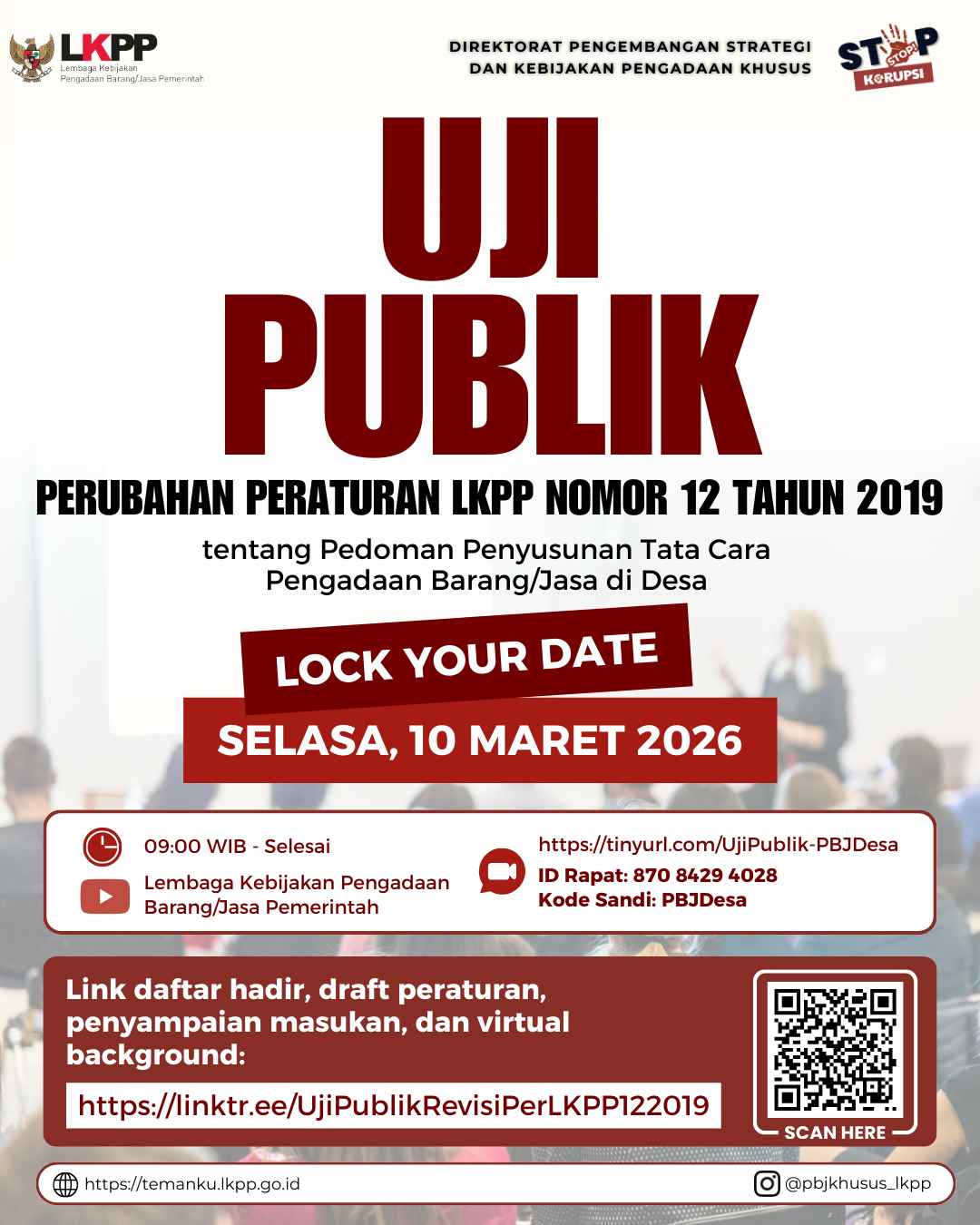 UJI PUBLIK PERUBAHAN PERATURAN LKPP NOMOR 12 TAHUN 2019 TENTANG PEDOMAN ...